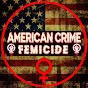 American Crime: Femicide logo