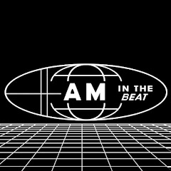 AM IN THE BEAT