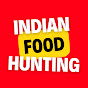 Indian Food Hunting