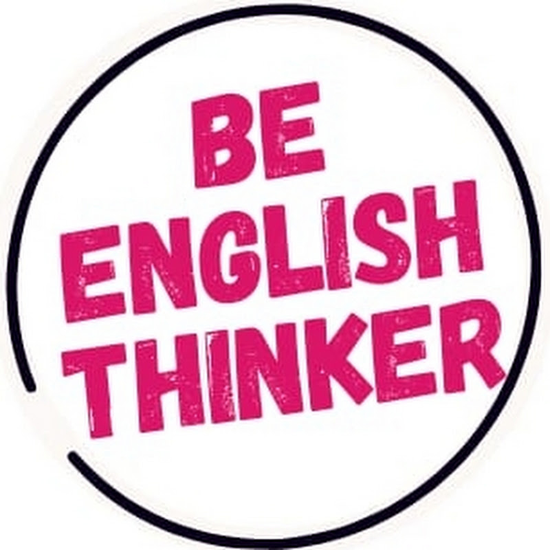 Be English Thinker