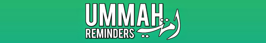 UMMAH REMINDERS Avatar canale YouTube 