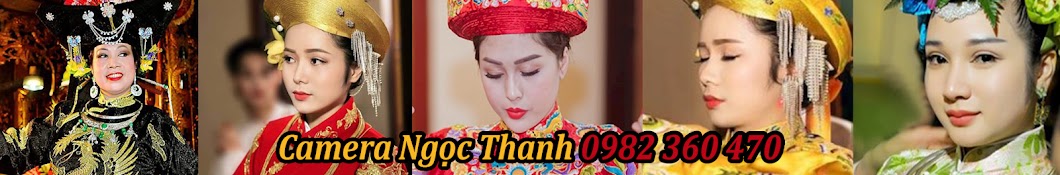 Camera Ngoc Thanh Báº¯c Giang YouTube channel avatar
