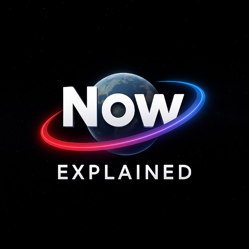 Now Explained