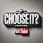 @CHOOSEITYOUTUBE