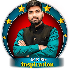 Channel thumbnail for MK Sir Inspiration