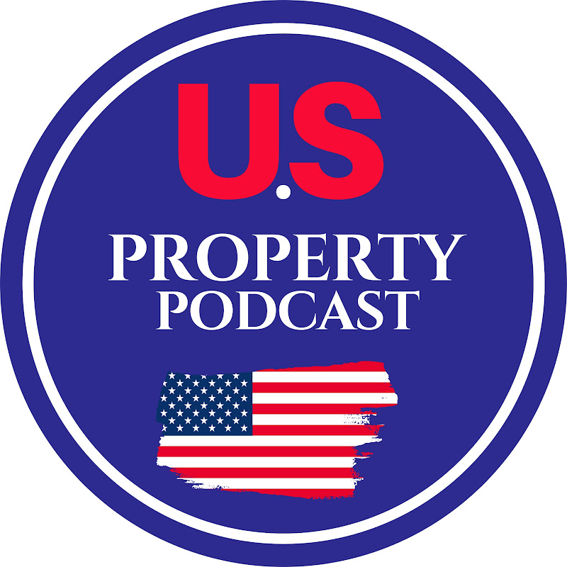 U.S Property Podcast