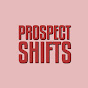 Prospect Shifts