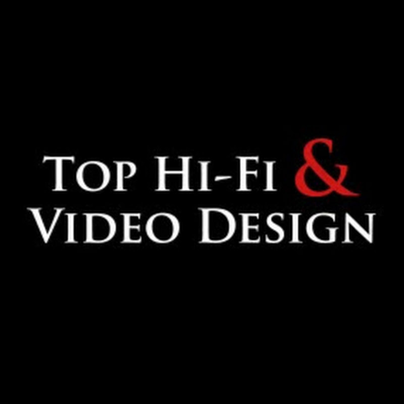 Top Hi-Fi & Video Design