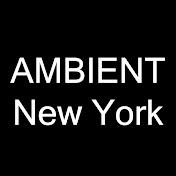 Ambient New York