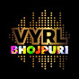 VYRL Bhojpuri
