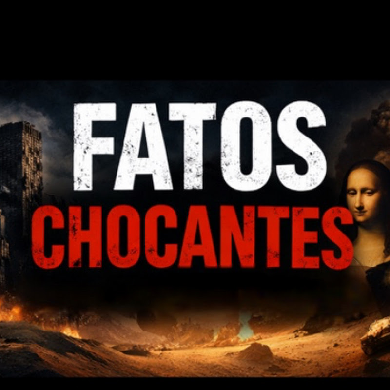 Fatos Chocantes