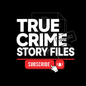 True Crime Story Files