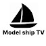 g5gtGlCHV3I-channel-avatar-ModelShipTV