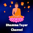 OTuXZ5z3hF4-channel-avatar-Dhamma Tayar Channel