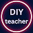 DIY teacher
