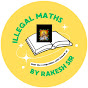 Hire illegal maths by Rakesh sir  — Education & Learning YouTube creator for sponsorships