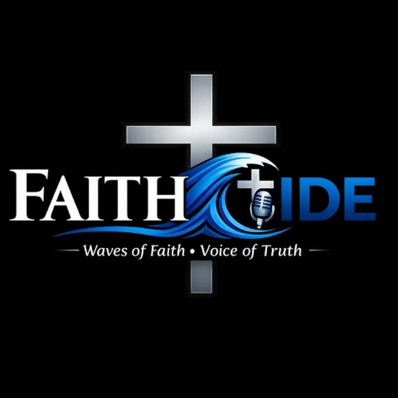 Faith Tide Podcast