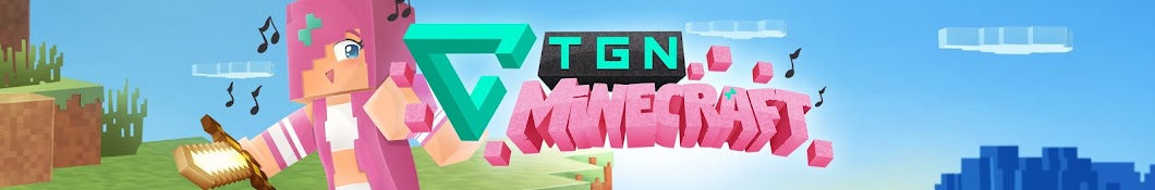 TGN MC Songs and Animations ইউটিউব চ্যানেল অ্যাভাটার