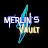 Merlin's Vault