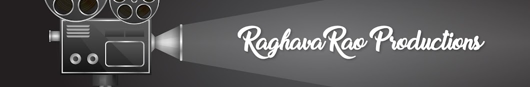 RaghavaRao Productions यूट्यूब चैनल अवतार