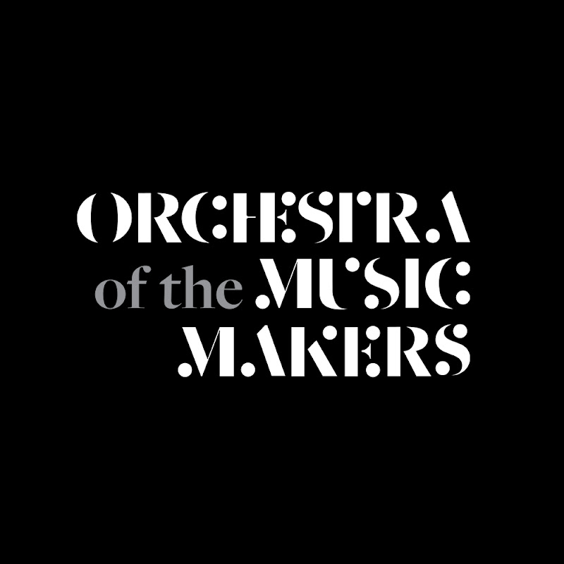 Orchestra of the Music Makers