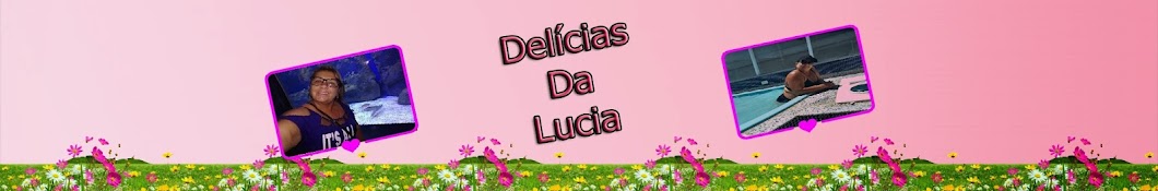 DelÃ­cias Da Lucia YouTube channel avatar