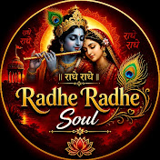 Radhe Radhe Soul