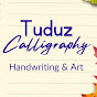 Tuduz Calligraphy