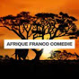 AFRIQUE FRANCO COMEDIE TV