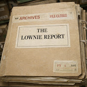 The Lownie Report