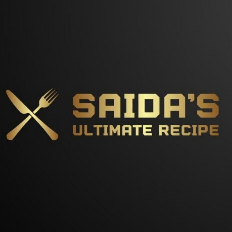 Saida's Ultimate Recipe