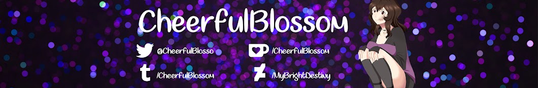 CheerfulBlossom YouTube channel avatar