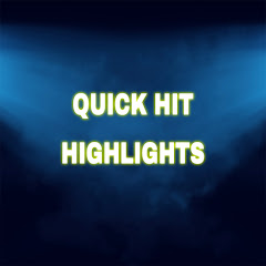 Quick Hit Highlights