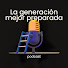 8NR0jhd30SQ-channel-avatar-La generación mejor preparada - podcast