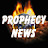 PROPHECY NEWS