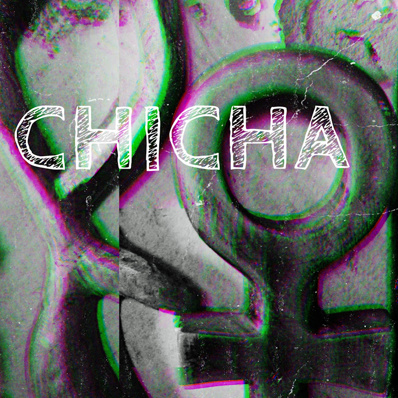 CHICHA