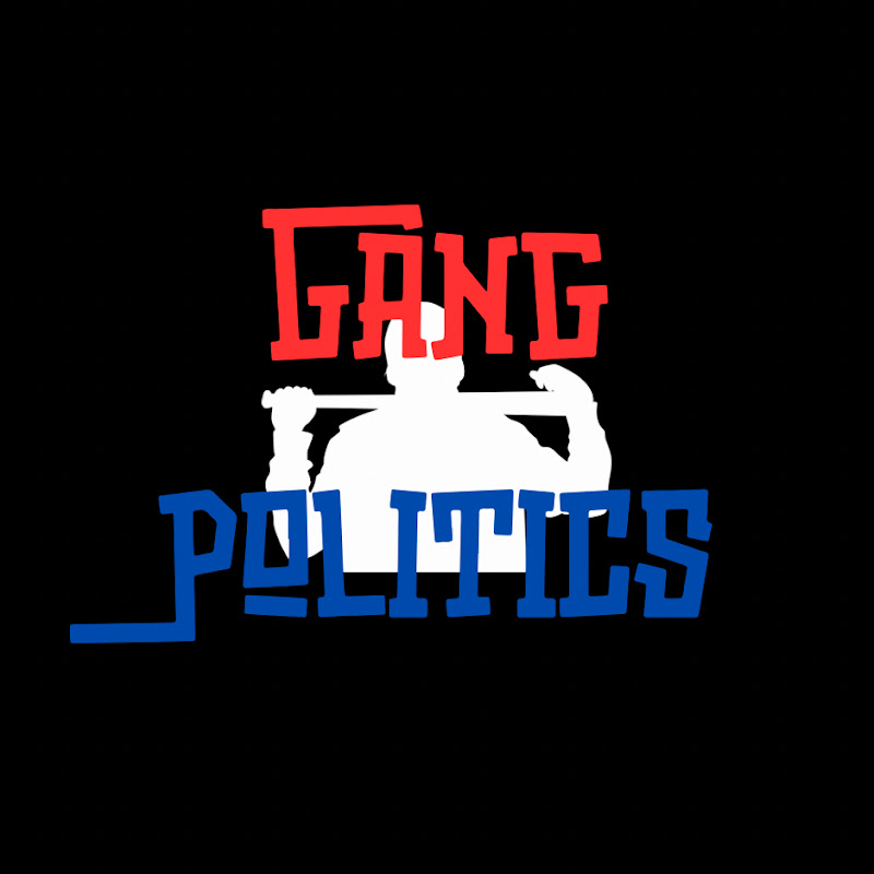 Gang Politics