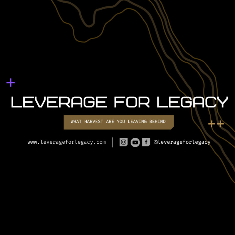 Leverage for Legacy