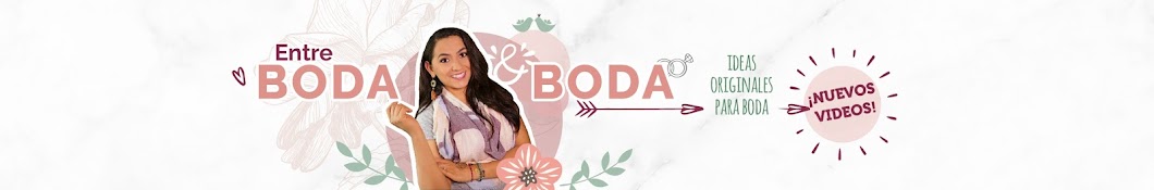 Entre Boda y Boda यूट्यूब चैनल अवतार