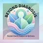 Beyond Diagnosis: Mental Health Support & Wellness logo