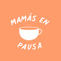 LRijoIq8ZMs-channel-avatar-Mamás en Pausa 