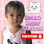 Dream Super Channel