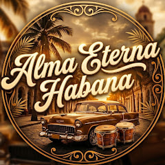 Alma Eterna Habana