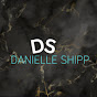 Danielle Shipp - @DanielleShipp-mr1vx - Youtube