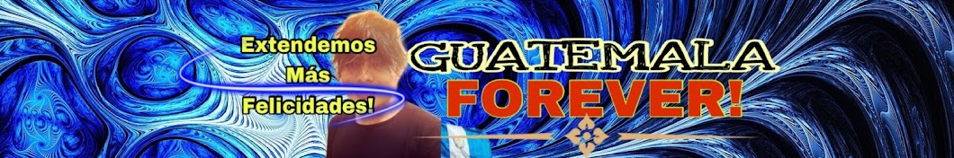 Guatemala Forever! رمز قناة اليوتيوب
