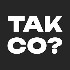 TAK CO?