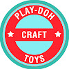What could Play-Doh Craft N Toys buy with $100 thousand?