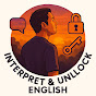 Interpret & Unlock English logo