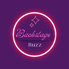 backstage buzz