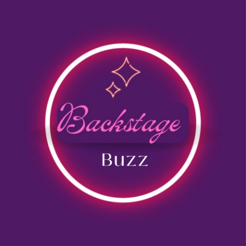 backstage buzz